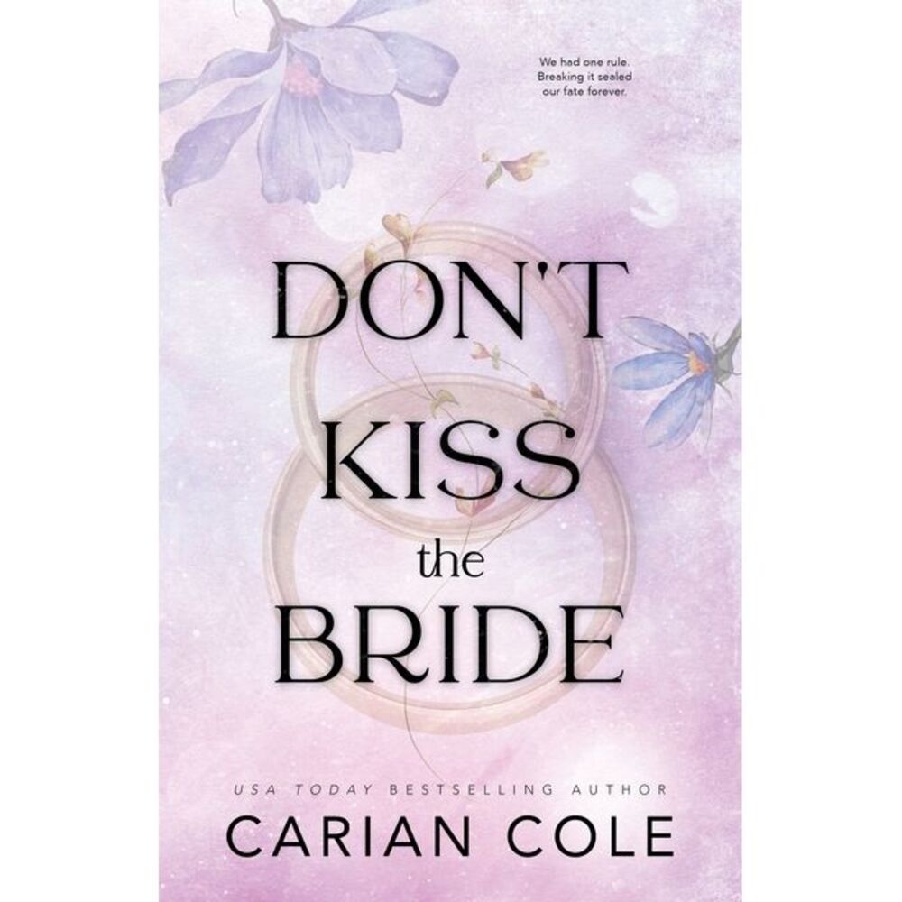 Don't Kiss the Bride -- Carian Cole